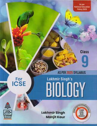 Lakhmir Singh's BIOLOGY For ICSE Class - 9