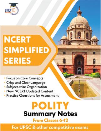NCERT Simplified Series Polity Notes Class 6-12 (New) For UPSC, State PSC And Other Competitive Exams 2025