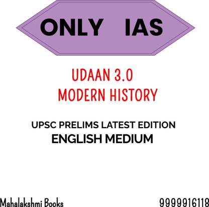 Only Ias Udaan 3.0 Modern History, Very Useful For Upsc Prelims Latest Edition - 2023 English Medium