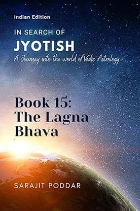 The Lagna Bhava : A Journey Into The World Of Vedic Astrology