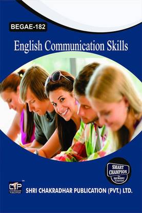IGNOU BEGAE 182 Help Book English Communication Skills IGNOU Study Notes For Exam Preparations With Solved Previous Year Papers (Latest Syllabus) IGNOU BAG Ability Enhancement Compulsory Course (AECC) (CBCS) BEGAE-182