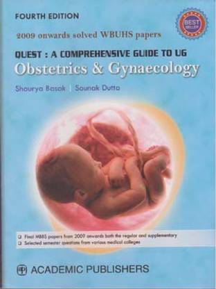 Quest A Comprehensive Guide To Ug Obstetrices & Gynaecology (4th Edition) By Shaurya Basak & Sounak Dutta