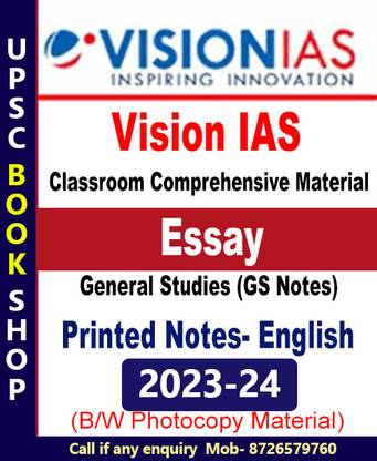 Vision IAS Notes- Essay Book For IAS General Studies(GS) Prelims & Mains 2023-24 Printed Notes- English (Photocopy B/W Study Material) (Paperback Vision IAS Photocopy)