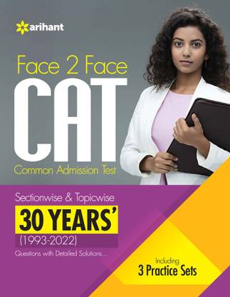 (OldEditon)Arihant
FacetoFaceCAT26YearsSolvedPapers Sixteen Edition
