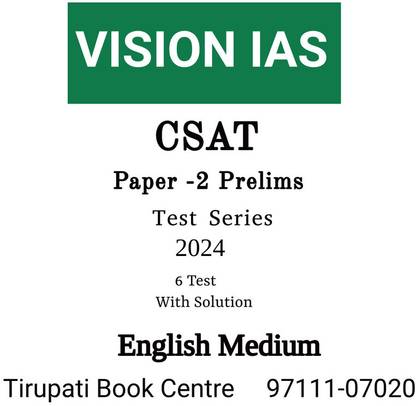 VISION IAS CSAT Paper -2 Prelims Test Series 2024 Latest 6 Test With Solution English Medium Civil Service Preparation Photocopy 2024