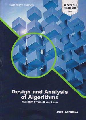 Design And Analysis Of Algorithms B.Tech III-Year I-Sem (CSE) R20 JNTU-Kakinada Latest 2022-23 Low Price Edition