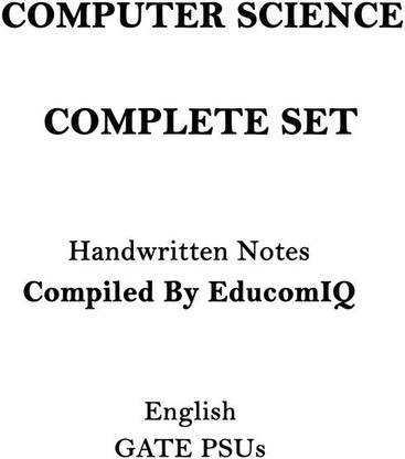 Complete Computer Science Handwritten Notes By Selected Students In GATE