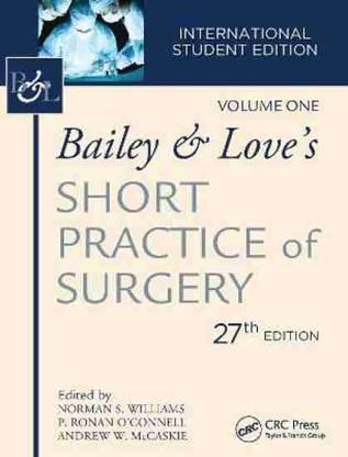 Bailey & Love's SHORT PRACTICE Of SURGERY 27th Edition (Only Volume 2)