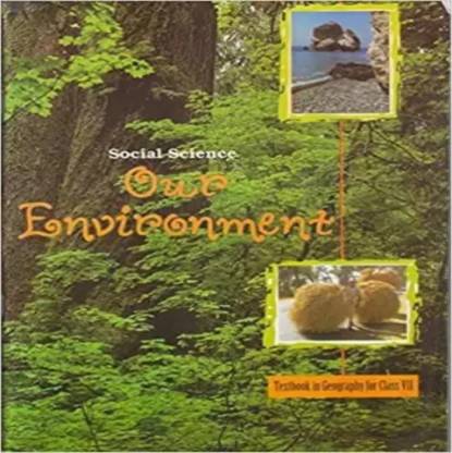 Ncert Our Environment Class 8