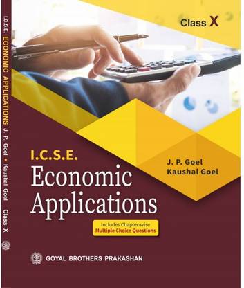 ICSE Economics Applications For Class 10