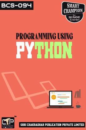 IGNOU BCS 94 Solved Guess Papers Pdf From IGNOU Study Material/Book Titled Programming Using Python For Exam Preparation (Latest Syllabus) IGNOU Certificate In Mobile Application Development (CMAD)