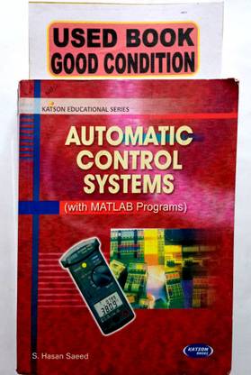 AUTOMATIC CONTROL SYSTEMS (With MATLAB Programs)