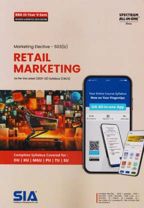 Retail Marketing (Marketing Elective) B.B.A III-Year V-Sem As Per The Latest (2021-22) Syllabus (CBCS)-(503(B)) Revised & Updated 2024 Edition