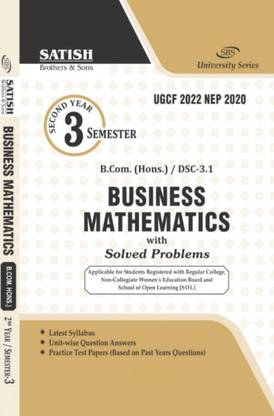 SBS Delhi University B A Prog 2nd Year Business Mathematics Semester 3 Applicable For Student Registered With SOL & Regular & NCWEB Previous Years Papers Based On NEP/UGCF