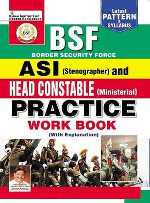Bsf Asi (Stenographer) And Head Constable (Ministerial) Practice Work Book (With Explanation)