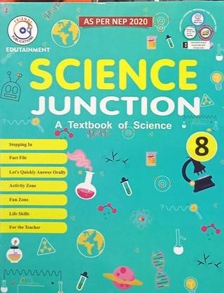 Friends Edutainment Science Junction (A Textbook Of Science) For Class 8