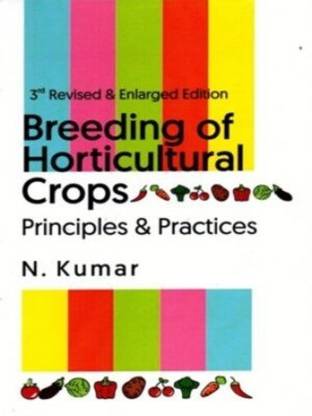 Breeding Of Horticulture Crops Principles And Practices
