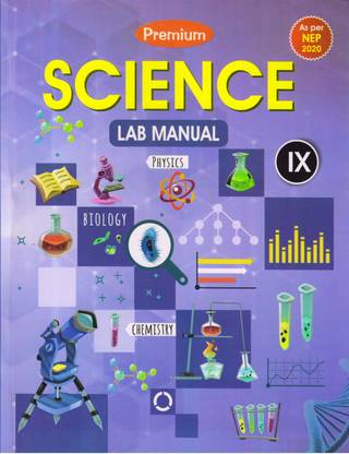 Premium Science Lab Manual Class - 9