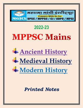 Ancient, Medieval And Modern History By Mahatma Gandhi Institute For MPPSC Mains