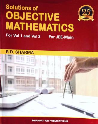 Solutions Of Objective Mathematics For JEE [Paperback] RD Sharma Paperback