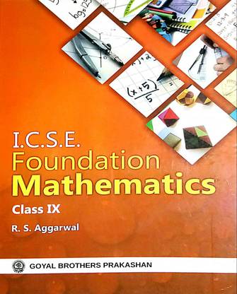 I.C.S.E. Foundation Mathematics Class-9 (Old Used Book)