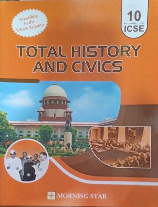 Total History And Civics ICSE Class 10