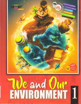 Manaker, WE AND OUR ENVIRONMENT - 1