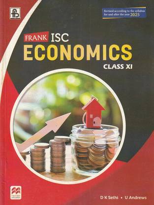 Isc Economics Class 11 Revised According To The Syllabus For And After The Year 2025 Frank Bros. & Co