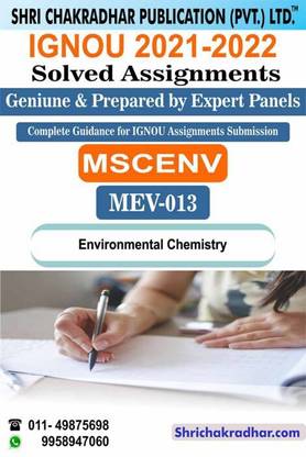 IGNOU MEV 13 Solved Assignment 2021-22 Environmental Chemistry IGNOU Solved Assignment MSCENV 1st Semester IGNOU Master Of Science (Environmental Science) (2021-2022)