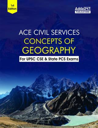 Concepts Of Geography Book By Adda247 For UPSC CSE Prelims & Mains State PCS & Other Govt. Exams (English Printed Edition)