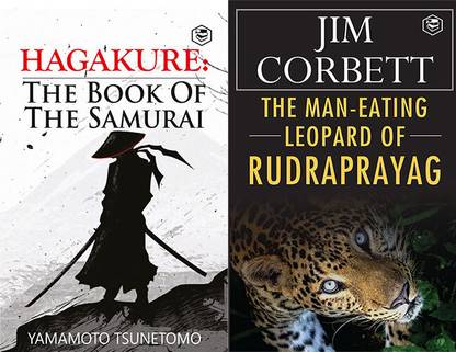Hagakure: The Book Of The Samurai + The Man-Eating Leopard Of Rudraprayag