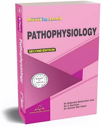 Pathophysiology According To Pharmacy Council Of India (PCI) Syllabus