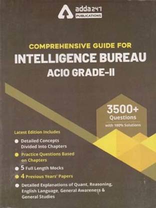Comprehensive Guide For Intelligence Bureau Acio Grade - 2. (3500+ Questions)