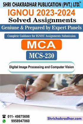 IGNOU MCS 230 Solved Assignment 2023-24 Digital Image Processing And Computer Vision IGNOU Solved Assignment MCA_NEW IGNOU Master Of Computer Applications (2023-2024) Mcs230
