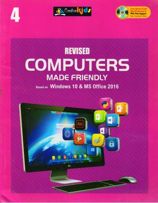 Revised Computers Made Friendly Class - 4