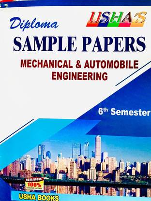 USHA DIPLOMA 6th Semester Sample Paper Mechanical Engineering 2023 With Previous Year Questions And Answers