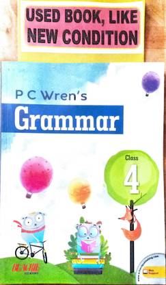 P C Wren's Grammar Class-4(Old Book)