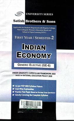 SBS Delhi University First Year Semester 2 Indian Economy (Generic Elective 6) Applicable For Student Registered With SOL & Regular Colleges NCWEB Previous Years Papers UGCF/NEP