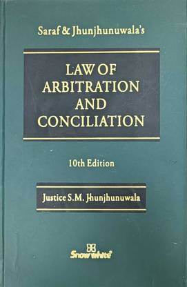 LAW OF ARBITRATION AND COCILATION 10th Edition 2023