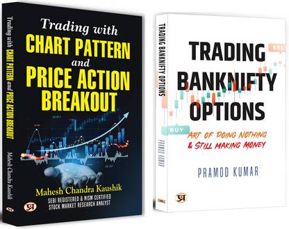 Trading With Chart Pattern And Price Action Breakout + Trading Banknifty Options: Art Of Doing Nothing & Still Making Money | Decode Market Movements & Maximize Profits With Smart Trading Strategies | NIFTY Trading & Strategies (Set Of 2 Books In English)