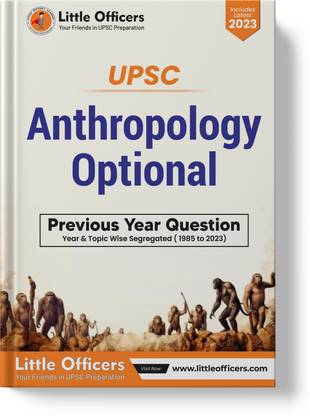 Previous Year Questions | Year- Wise & Topic Wise | Anthropology Optional For UPSC