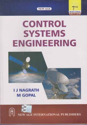 Control Systems Engineering [7 Th Edition] By I. J. Nagrath & M. Gopal