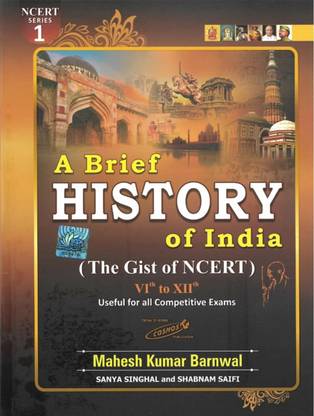 ए ब्रीफ हिस्ट्री ऑफ इंडिया इन इंग्लिश (द ज़िस्ट ऑफ Ncert Vi-Xii )