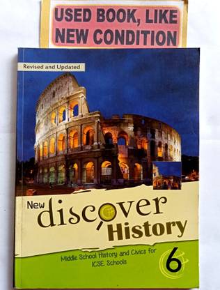 New Discover History For Icse Class-6(Old Book)