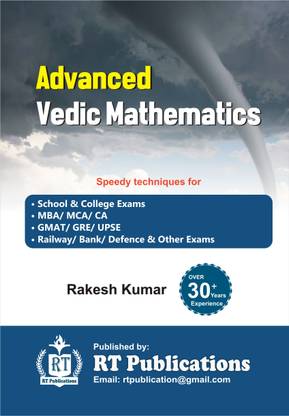 Advanced Vedic Mathematics/ For Competitive Exams/ SSC/ Banking/ UPSC/ MBA/ MCA/ GMAT/ GRE/ RAILWAYS/ DEFENCE