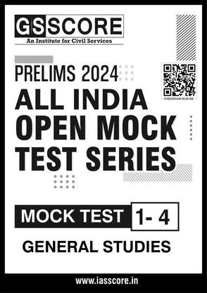 GSSCORE GS Prelims 4 Open Mock Test Series In English For 2024