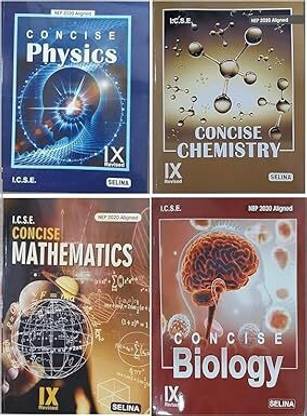 Selina ICSE Concise Textbooks Combo For Class 9, Physics, Chemistry, Mathematics, Biology, NEP 2020 Aligned, Revised Edition Useful For ICSE 2025-26 Examinations | Original Book With Digital Access Code Inside This Books