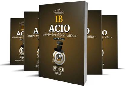 ACIO IB Notes For Intelligence Bureau Assistant Central Intelligence Officer