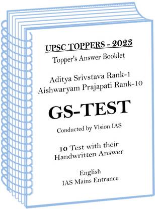 2023 UPSC Toppers Aditya Srivstava And Aishwaryam Prajapati GS Handwritten Copy By Vision IAS In English For Mains 2024