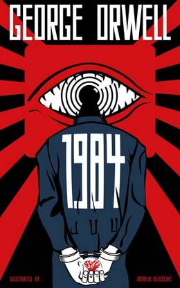 George Orwell: Nineteen Eighty Four 1984